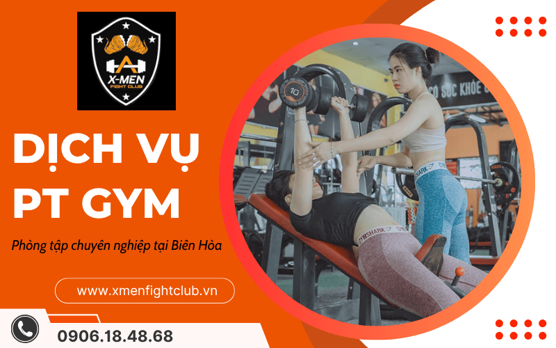 dịch vụ PT Gym tại Biên Hòa