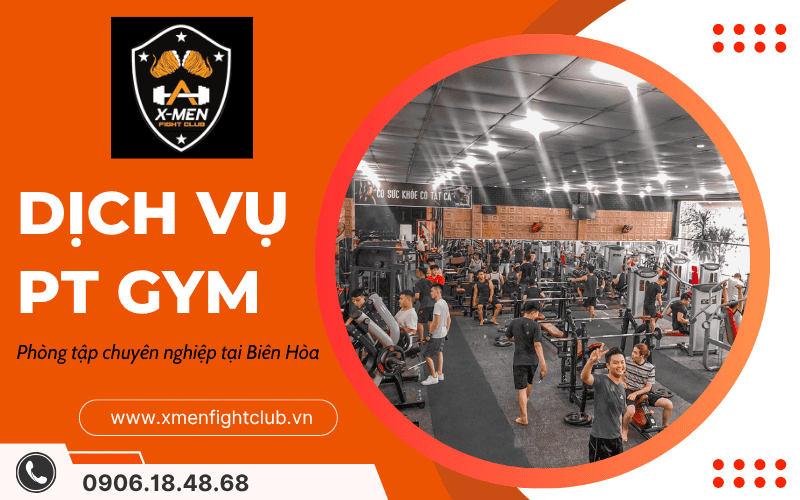dịch vụ PT Gym tại Biên Hòa